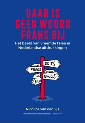 Afbeeldingen van Daar is geen woord Frans bij