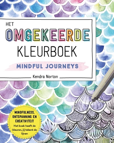 Afbeelding van Het omgekeerde kleurboek - Mindful Journeys
