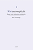 Afbeelding van Wat ons verplicht Essay over denken en existentie