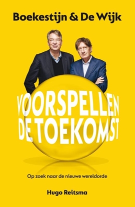 Afbeeldingen van Boekestijn & De Wijk voorspellen de toekomst