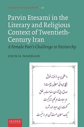 Afbeeldingen van Iranian Studies Series Parvin Etesami in the Literary and Religious Context of Twentieth-Century Iran