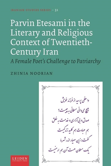 Afbeelding van Iranian Studies Series Parvin Etesami in the Literary and Religious Context of Twentieth-Century Iran