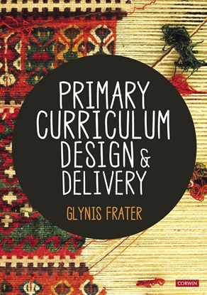 Afbeeldingen van Primary Curriculum Design and Delivery