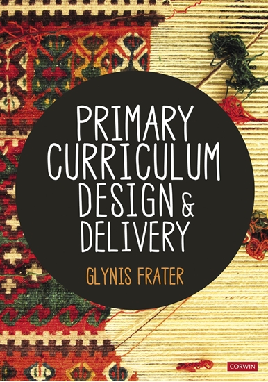 Afbeelding van Primary Curriculum Design and Delivery
