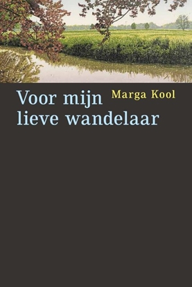 Afbeeldingen van Voor mijn lieve wandelaar