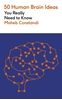 Afbeelding van 50 Ideas You Really Need to Know series 50 Human Brain Ideas You Really Need to Know