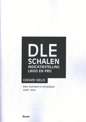 Afbeeldingen van DLE Schalen Indicatiestelling LWOO en PRO 2026-2027