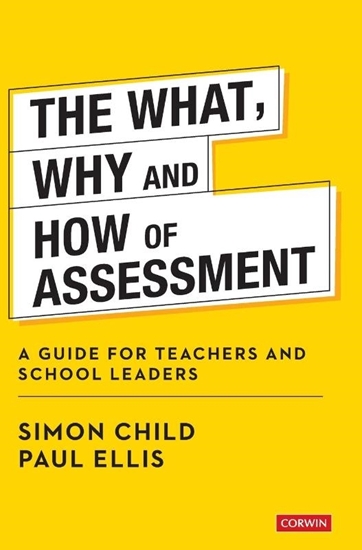 Afbeelding van The What, Why and How of Assessment