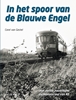 Afbeelding van In het spoor van de Blauwe Engel