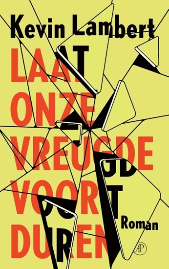 Afbeelding van Laat onze vreugde voortduren