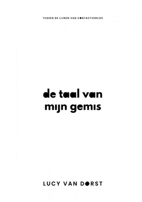 Afbeeldingen van De taal van mijn gemis