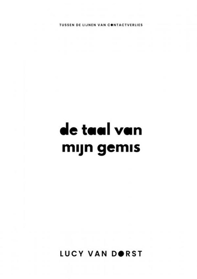 Afbeelding van De taal van mijn gemis