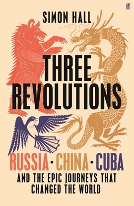 Afbeeldingen van Three Revolutions - export ed. Faber & Faber