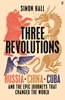 Afbeelding van Three Revolutions - export ed. Faber & Faber