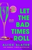 Afbeelding van Let the Bad Times Roll