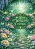 Afbeelding van Where flowers dream