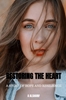 Afbeelding van Restoring the Heart