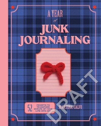 Afbeeldingen van A Year of Junk Journaling
