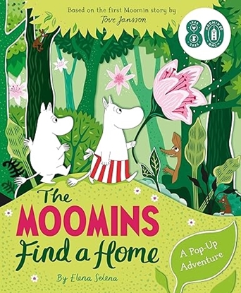 Afbeeldingen van The Moomins Find a Home: A Pop-Up Adventure
