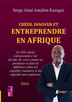 Afbeeldingen van Créer, innover et entreprendre en Afrique