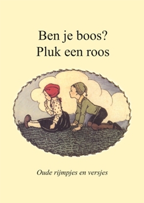 Afbeeldingen van Ben je boos? Pluk een roos