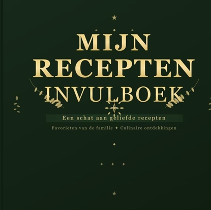 Afbeeldingen van Receptenboek Invulboek - Recepten Verzamelboek - Mijn Receptennotitieboek