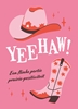 Afbeelding van Yeehaw!