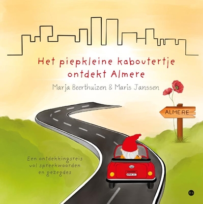Afbeeldingen van Het piepkleine kaboutertje ontdekt Almere