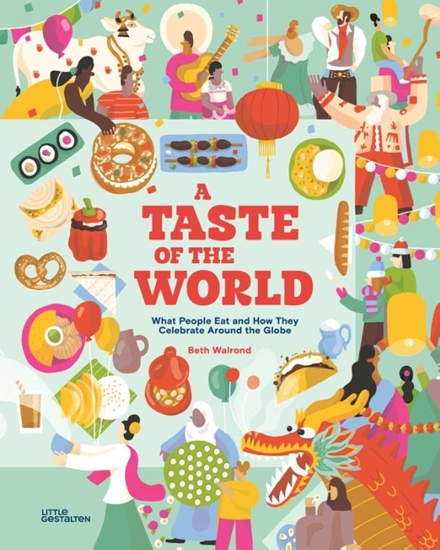 Afbeelding van A Taste of the World (New Edition)