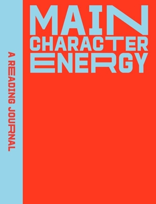 Afbeeldingen van A Reading Journal A Reading Journal: Main Character Energy