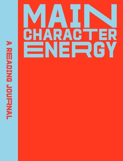 Afbeelding van A Reading Journal A Reading Journal: Main Character Energy