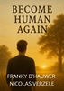 Afbeelding van BECOM HUMAN AGAIN