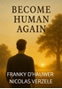 Afbeelding van BECOM HUMAN AGAIN