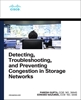 Afbeelding van Networking Technology Detecting, Troubleshooting, and Preventing Congestion in Storage Networks