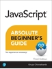 Afbeelding van Absolute Beginner's Guide Javascript Absolute Beginner's Guide, Third Edition
