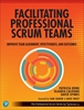 Afbeelding van The Professional Scrum Series Facilitating Professional Scrum Teams