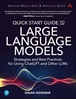 Afbeelding van Addison-Wesley Data & Analytics Series Quick Start Guide to Large Language Models