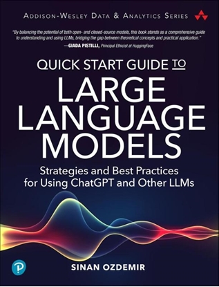 Afbeeldingen van Addison-Wesley Data & Analytics Series Quick Start Guide to Large Language Models