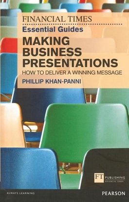 Afbeeldingen van The FT Guides Financial Times Essential Guide to Making Business Presentations, The