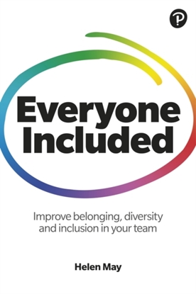 Afbeeldingen van Everyone Included: How to improve belonging, diversity and inclusion in your team