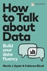 Afbeelding van FT Publishing International How to Talk about Data: Build your data fluency