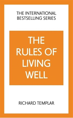 Afbeeldingen van The Rules Series The Rules of Living Well: A Personal Code for a Healthier, Happier You, 2nd edition