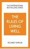 Afbeelding van The Rules Series The Rules of Living Well: A Personal Code for a Healthier, Happier You, 2nd edition