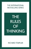 Afbeelding van The Rules Series The Rules of Thinking: A Personal Code to Think Yourself Smarter, Wiser and Happier