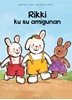 Afbeelding van Rikki en zijn vriendjes (POD Papiamentu editie)