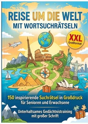 Afbeeldingen van REISE UM DIE WELT MIT WORTSUCHRÄTSELN XXL