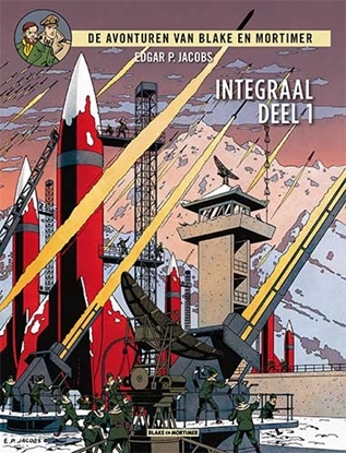 Afbeeldingen van De avonturen van Blake en Mortimer De avonturen van Blake en Mortimer integraal 1