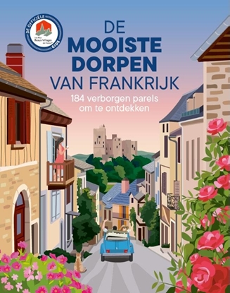 Afbeeldingen van De mooiste dorpen van Frankrijk