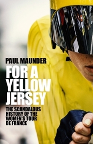 Afbeelding van For A Yellow Jersey