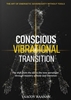 Afbeelding van Conscious Vibrational Transition